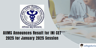 INI CET 2025: Result Announced for Open Round Seat Allotment for January 2025 Session